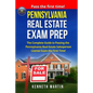 Pennsylvania Real Estate Exam Prep: The Complete Guide to Passing the Pennsylvania Real Estate Salesperson License Exam the First Time! - Paperback