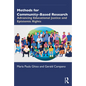 Methods for Community-Based Research: Advancing Educational Justice and Epistemic Rights - Paperback