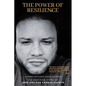The Power of Resilience - Paperback