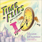 Time Flies: Down to the Last Minute Volume 3 - Hardcover