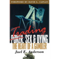 Trading, Sex & Dying: The Heart of a Gambler - Paperback
