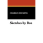 Sketches by Boz - Paperback