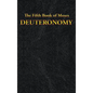 Deuteronomy: The Fifth Book of Moses - Hardcover