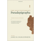 The Old Testament Pseudepigrapha, Volume 1: Apocalyptic Literature and Testaments - Paperback