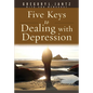 Five Keys to Dealing with Depression - Paperback