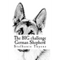The BIG challenge German Shepherd: Coloring Book For Adults - Paperback