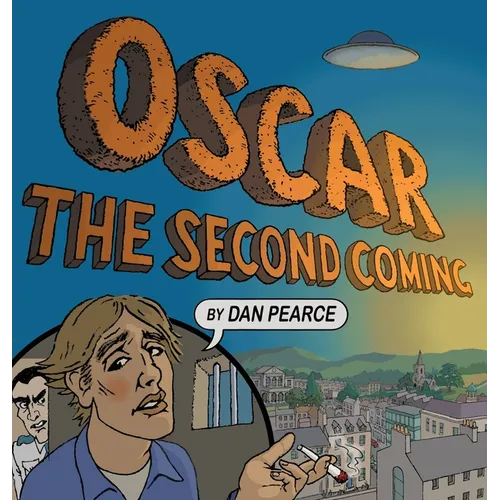 Oscar: The Second Coming - Hardcover