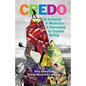 Credo: An Anthology of Manifestos and Sourcebook for Creative Writing - Paperback