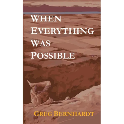 When Everything Was Possible - Paperback