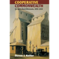 Cooperative Commonwealth - Paperback
