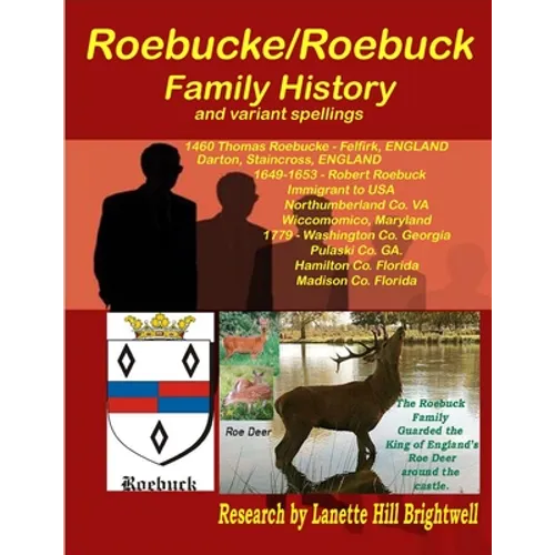 The Roebucke-Robuck-Roebuck Family Geneology - Paperback