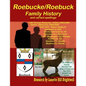 The Roebucke-Robuck-Roebuck Family Geneology - Paperback