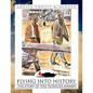 Flying Into History - Paperback