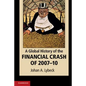 A Global History of the Financial Crash of 2007-10 - Paperback