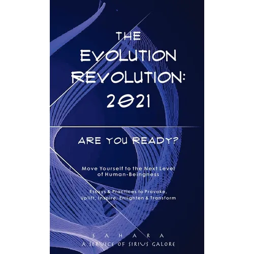 The Evolution Revolution: 2021 - Hardcover