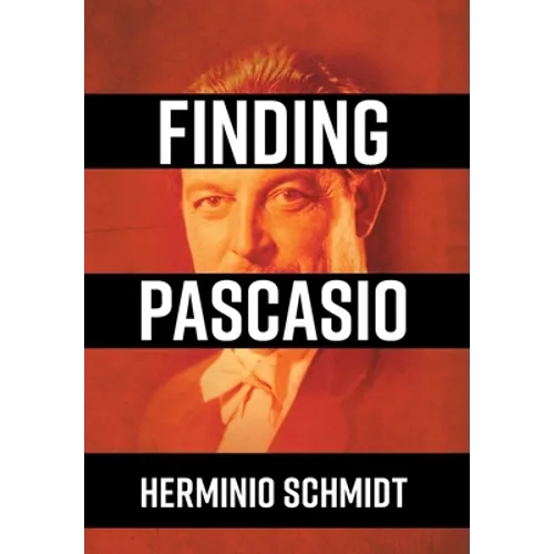 Finding Pascasio - Hardcover