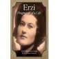 Erzi: Fragments of a Life - Paperback