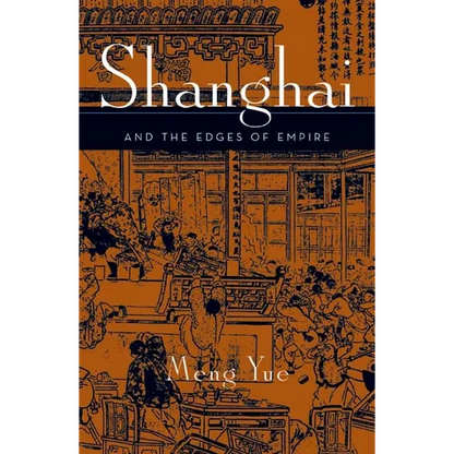 Shanghai and the Edges of Empires - Paperback