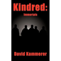 Kindred: Immortals - Paperback