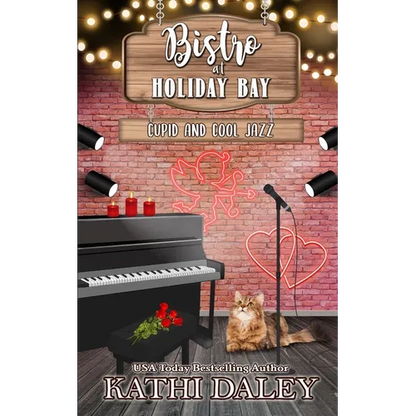 The Bistro at Holiday Bay: Cupid and Cool Jazz - Paperback