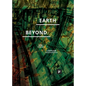 Earth and Beyond in Tumultuous Times - Paperback
