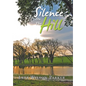 Silence on the Hill - Hardcover