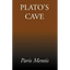 Plato's Cave - Paperback