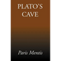 Plato's Cave - Paperback