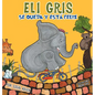 Eli Gris Se queda y está feliz - Hardcover