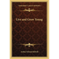 Live and Grow Young - Paperback