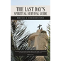 The Last Day's Spiritual Survival Guide - Paperback