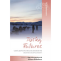 Risky Futures: Climate, Geopolitics and Local Realities in the Uncertain Circumpolar North - Paperback