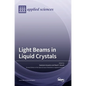 Light Beams in Liquid Crystals - Hardcover