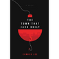 The Town That Jack Built - Paperback