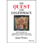 The Quest for Legitimacy: How Children of Prominent Families Discover Their Unique Place in the World - Hardcover