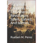 Forgotten Chapters of the American Revolution: Spain, Galvez, and Islenos - Paperback
