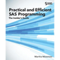 Practical and Efficient SAS Programming: The Insider's Guide - Paperback
