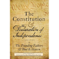 The Constitution and the Declaration of Independence: The Constitution of the United States of America - Hardcover