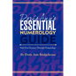Doris Ann's Essential Numerology Guide: Find Your Essence Through Numerology - Paperback