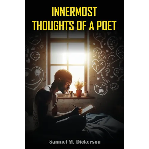 Innermost Thoughts of a Poet - Hardcover