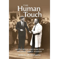 The Human Touch: My Friendship and Work with President John F. Kennedy - Hardcover