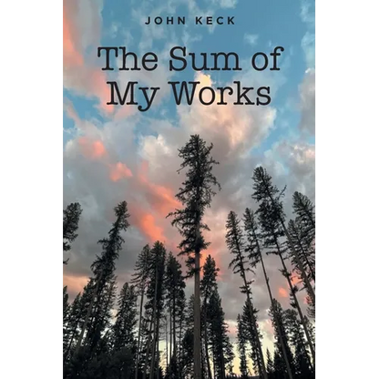 The Sum of My Works - Paperback