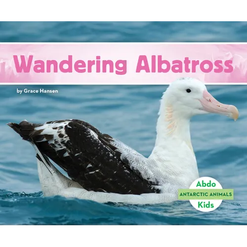 Wandering Albatross - Library Binding