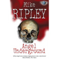 Angel Underground - Paperback