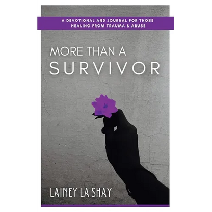 More Than A Survivor - Paperback