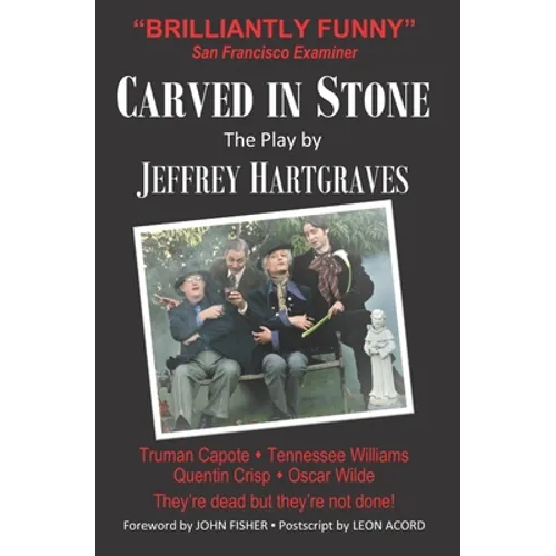 Carved in Stone: The Play - Paperback