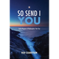 So Send I You: God's Progress of Redemption: Part Two - Paperback