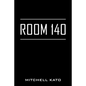 Room 140 - Paperback