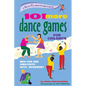 101 More Dance Games for Children: New Fun and Creativity with Movement - Paperback