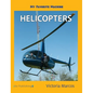 My Favorite Machine: Helicopters - Hardcover
